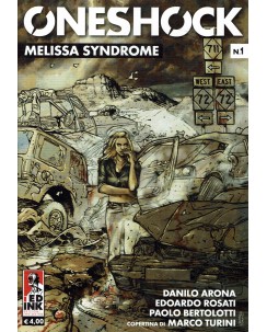 Oneshock  1 Melissa syndrome di Arona ed. Planeta DeAgostini SU44