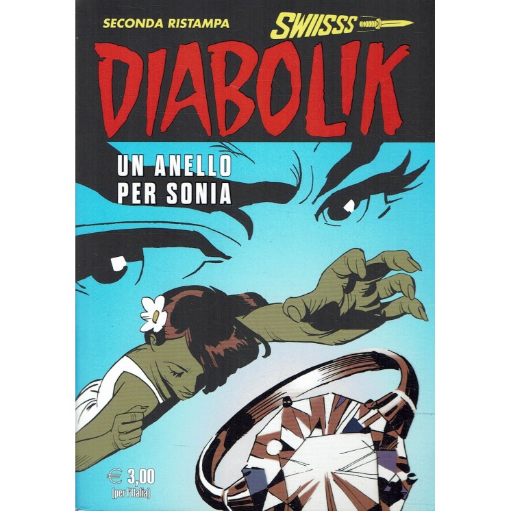 Diabolik Swiss n.352 un anello per Sonia di Guissani ed. Astorina