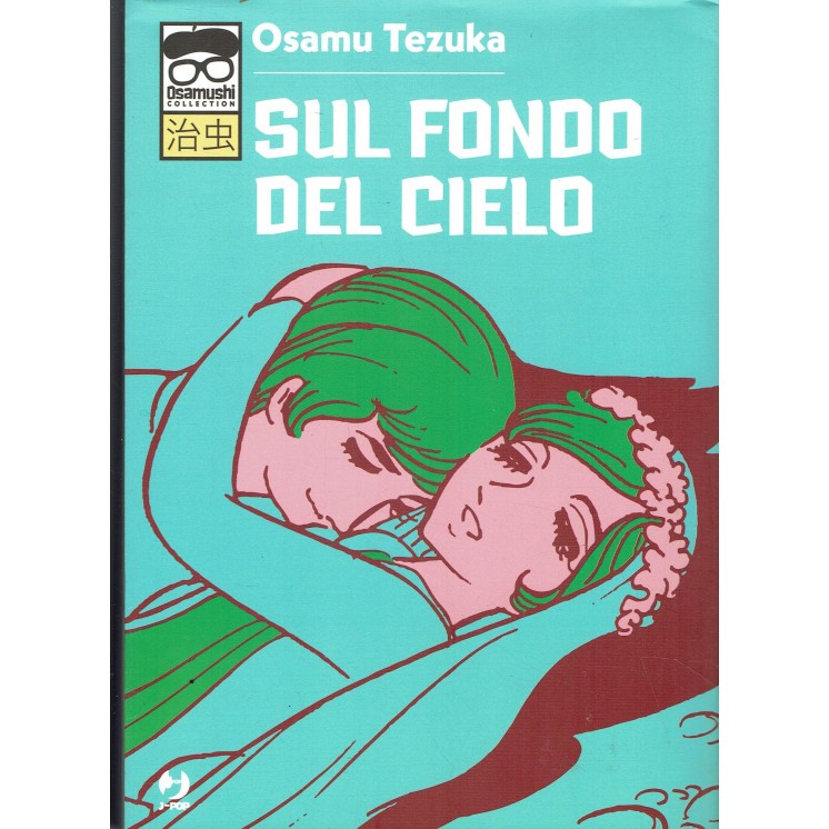 Sul fondo del cielo di Osamu Tezuka ed. JPOP 
