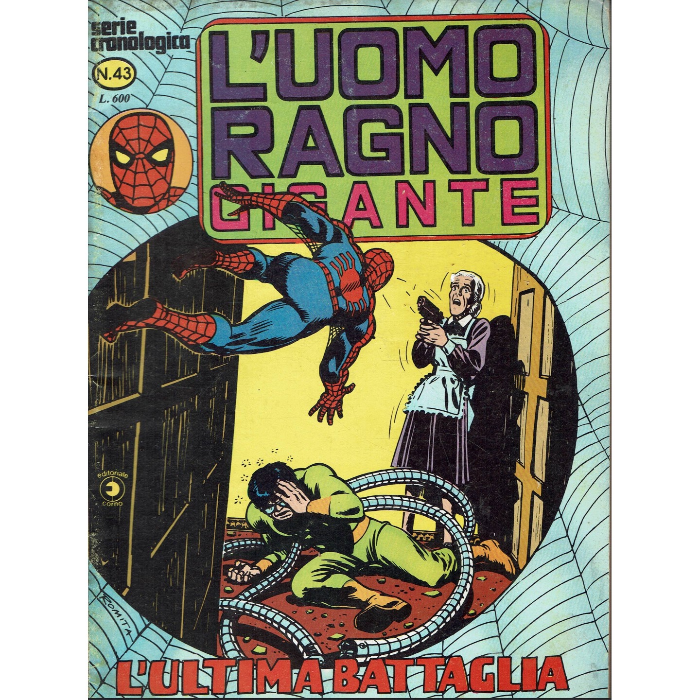L'Uomo Ragno gigante serie cronologica n. 43 ultima battaglia ed. Corno FU03