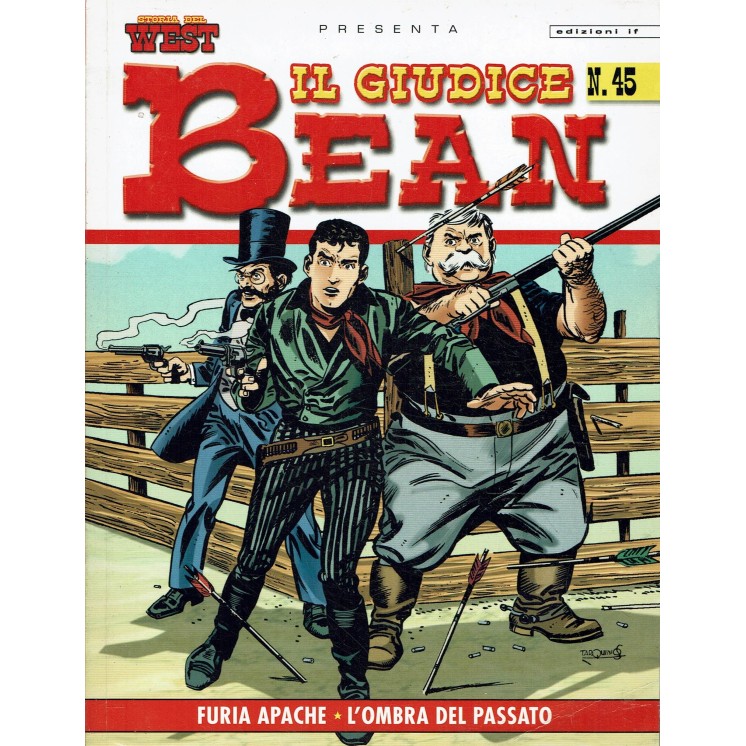 Storia del West  45 presenta il giudice Bean di Ferrero ed. If BO09