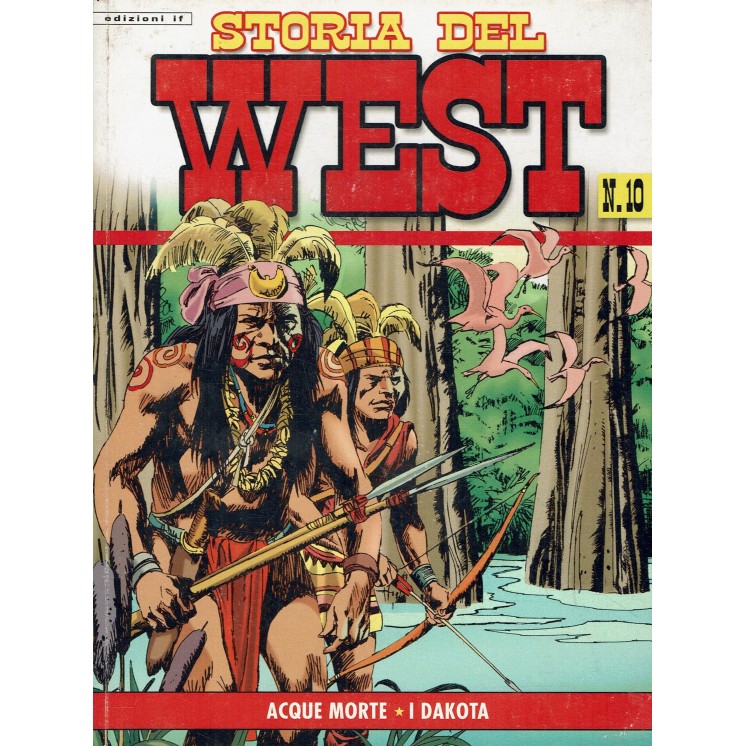 Storia del West  10 di Ferrero ed. If BO09