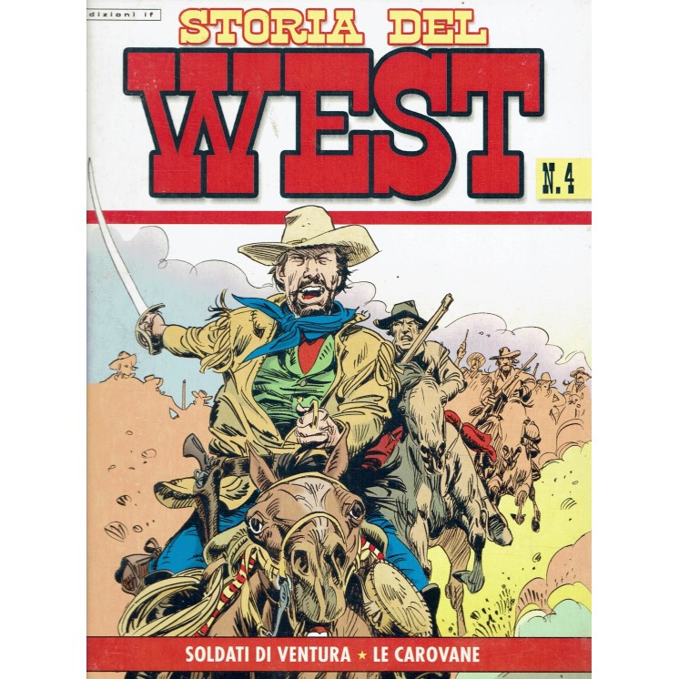 Storia del West   4 di Ferrero ed. If BO09