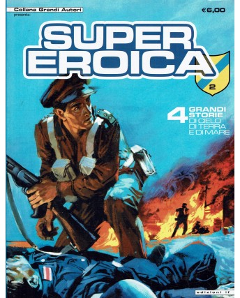 Collana Grandi Autori  2 presenta super eroica di Ferrero ed. If BO09