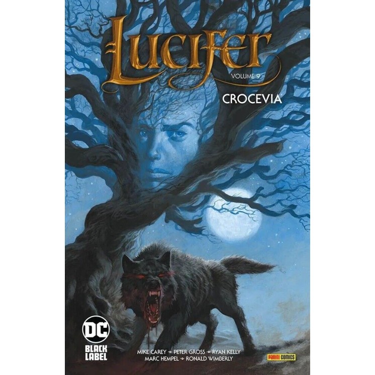 Lucifer  9 crocevia di Carey Gross e Kelly ed. Panini Comcis SU45