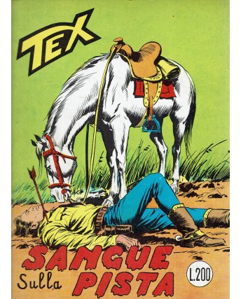 Tex  74 sangue sulla pista prima edizione Lire 200 MG CONTINUA ed. Bonelli BO11