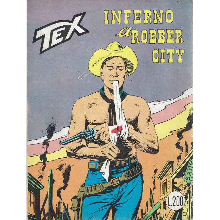 Tex 108 inferno a Robber Cityn lire 200 aut. 2926 ed. Araldo BO11