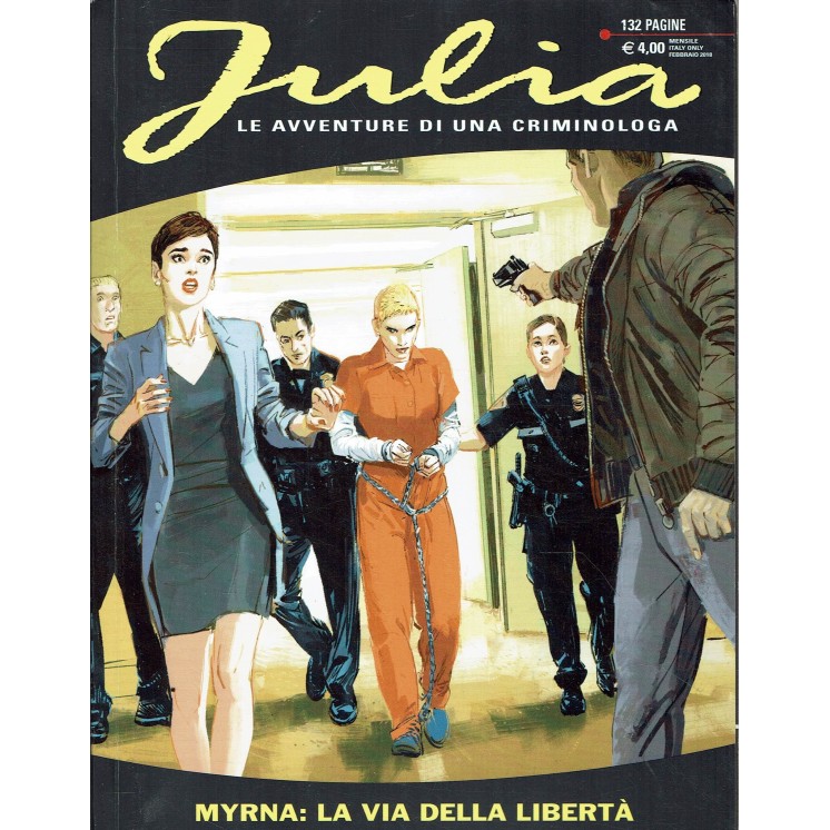 Julia n.233 Myrna la via della libertà di Giancarlo Berardi ed. Bonelli 