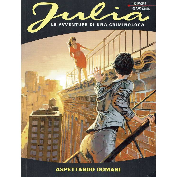 Julia n.234 aspettando domani di Giancarlo Berardi ed. Bonelli 