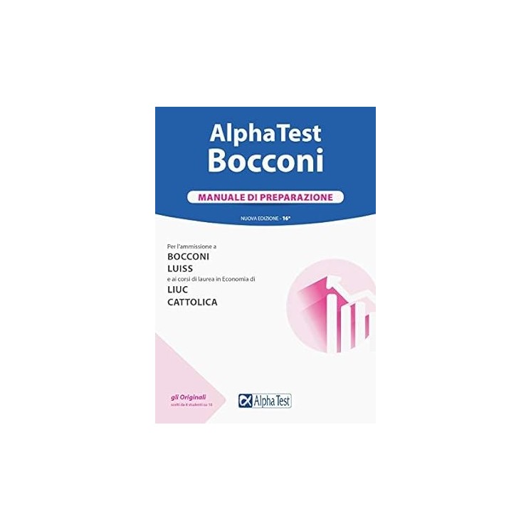 Alpha Test Bocconi manuale preparazione XVII edizione NUOVO ed. Alpha Test FF21