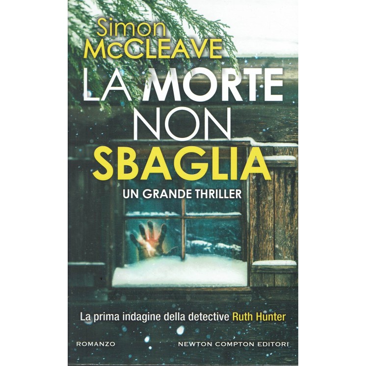 Simon McCleave : la morte non sbaglia ed. Newton Compton Editori A23