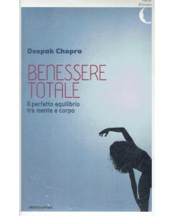 Deepak Chopra : benessere vitale NUOVO ed. Mondadori A96