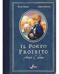 Il porto proibito artist edition di Teresa Radice NUOVO ed. Bao FU37