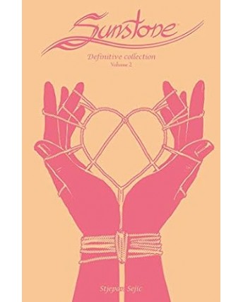 Sunstone definitive collection 2 di S. Sejie CART. NUOVO ed. Panini Comics FU18