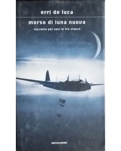 Erri De Luca : morso di luna nuova USATO ed. Mondadori A42