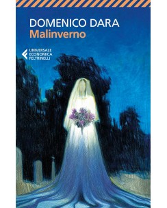 Domenico Dara : malinverno USATO ed. Feltrinelli A17