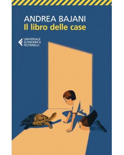 Andrea Bajani : il libro delle case USATO ed. Feltrinelli A17