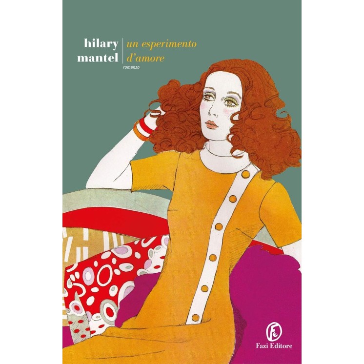 Hilary Mantel : un esperimento d'amore USATO ed. Fazi A42