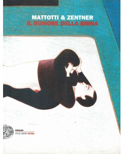 Il rumore della brina di Mattotti Zentner ed. Einaudi ROVINATO FU41