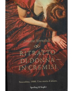 Simona Ahrnstedt : ritratto di donna in cremisi ed. Sperling e Kupfer A87