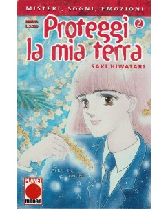 Proteggi la mia Terra n. 2 di Saki Hiwatari I edizione ed. Panini Comics