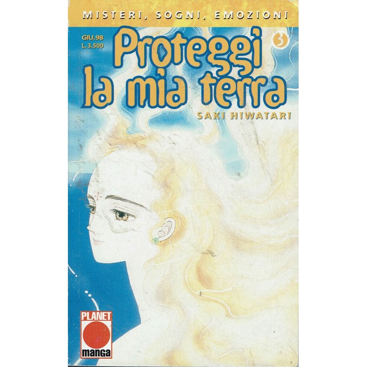 La luce Della Luna n. 7 di Saki Hiwatari I edizione ed. Panini Comics
