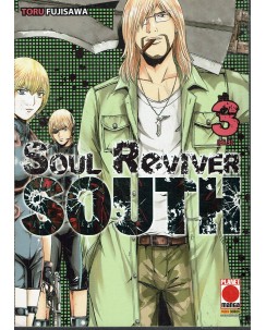 Soul Reviver South 3 di Toru Fujisawa NUOVO ed. Panini Comics