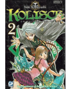 Kolisch lo scienziato oscuro n. 2 di Yuki Kobayashi ed. Gp