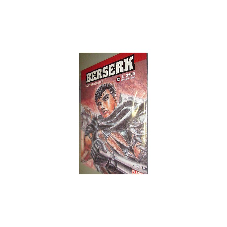 Berserk n. 32 di Kentaro Miura - Prima Edizione Planet Manga 8,00€