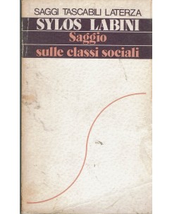 Sylos Labini : saggio sulle classi sociali ed. Tascabili Laterza A79