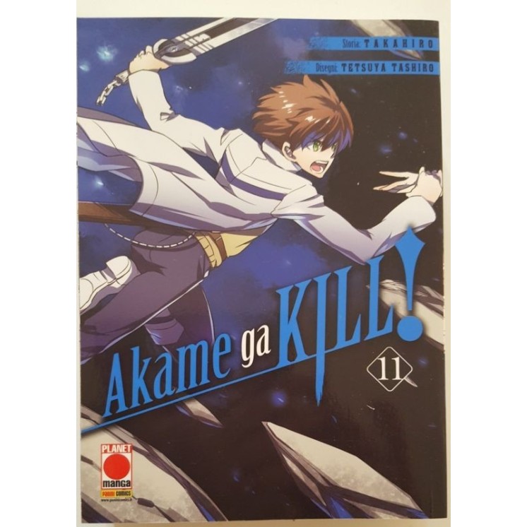 Akame ga KILL 11 ristampa NUOVO di Takahiro Tashiro ed. Panini