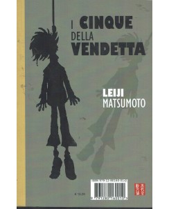 I cinque della vendetta di Leiji Matsumoto NUOVO ed. Leiji Matsumoto FU23