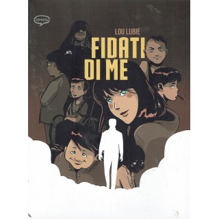 Fidati di me di Lou Lubie NUOVO ed. Comic Out FU33