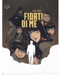 Fidati di me di Lou Lubie NUOVO ed. Comic Out FU33