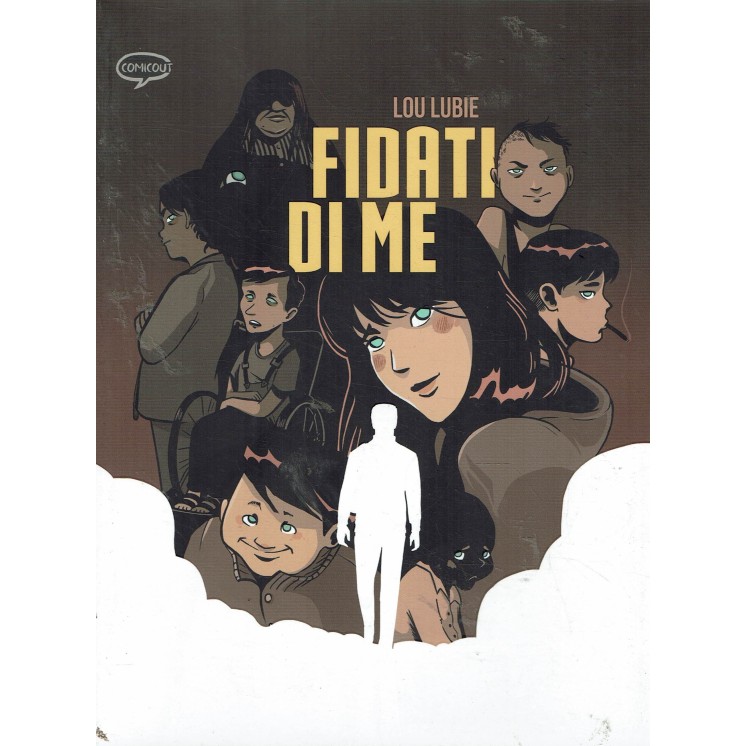 Fidati di me di Lou Lubie NUOVO ed. Comic Out FU33