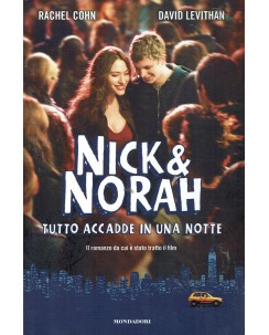 R. Cohn e D. Levithan : Nick e Norah ed. Mondadori A72