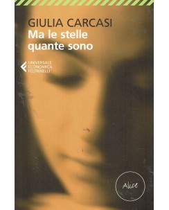 Giulia Carcasi : ma le stelle quante sono ed. Feltrinelli A80