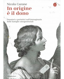 Nicola Carone : in origine è il dono ed. Il Saggiatore A67