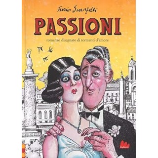 Passioni di Furio Scarpelli ed. Gallucci FF15