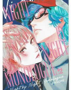 Night by night monologue vol. unico di Jyanome USATO ed. JPOP