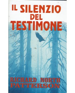 Richard North Patterson : il silenzio del testimone ed. Euroclub A90