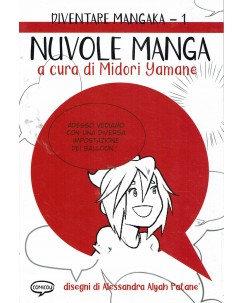 Diventare Mangaka 1 nuvole manga di M. Yamane NUOVO ed. Comic Out BO02