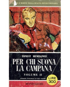 I libri del Pavone  9 E. Hermingway : chi suona campana II ed. Mondadori A57