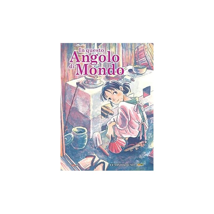 In questo angolo di mondo di F. Kouno ed. Panini Comics FU41