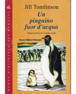 Jill Tomlinson : un pinguino fuor d'acqua ed. Nuove Edizioni Romane A76