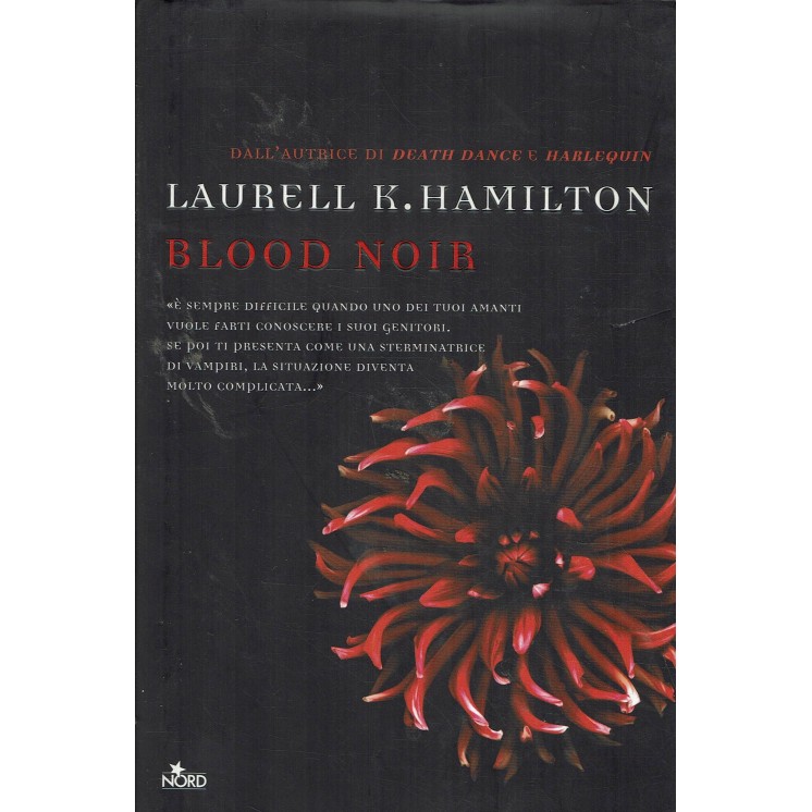 Laurell K. Hamilton : blood noir ed. Nord A90