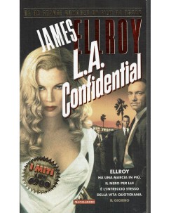 James Ellroy : L. A. confidential ed. Mondadori C. A90