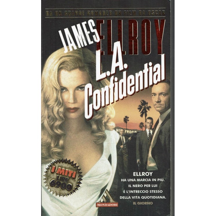 James Ellroy : L. A. confidential ed. Mondadori C. A90