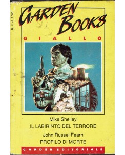 Garden books gialli 11 M. Shelley : labirinto del terrore ed. Garden A63