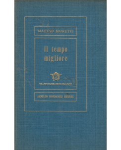 Marino Moretti : il tempo migliore I edizione ed. Mondadori A45